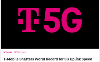2.2 Gbps：T-Mobile 刷新 5G 上传速度世界纪录