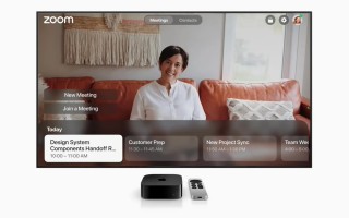 Zoom 应用登陆苹果 Apple TV 4K，iPhone 变身视频会议摄像头