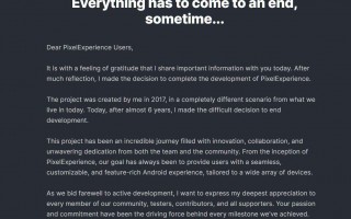 Pixel Experience退出手机市场，关闭开发及保留所有资源