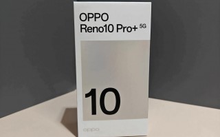 OPPO Reno 10 Pro+，真正的全幅光学长焦摄像机探析