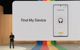 Android 15将带来新的搜索功能，关机后也能快速找到手机