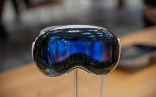 买苹果头显有望！苹果或在明年推出廉价版的「Apple Vision」